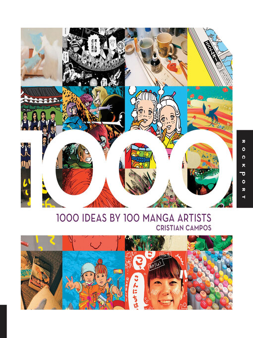 Title details for 1,000 Ideas by 100 Manga Artists by Cristian Campos - Available